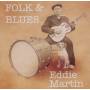Eddie Martin - Folk & Blues