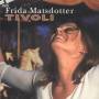 FRIDA MATSDOTTER / ... - TIVOLI