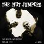 The Nut Jumpers - No Good,no Good/set Me Free (lim.ed.)