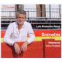 Luis Fernando Prez - Goyescas/Valses Poeticos