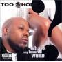 Too Short - What's My Favorite Word