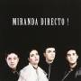 Miranda - Directo