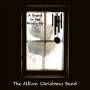 The Albion Christmas Band - Sound In The Frosty Air