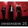 Dimension - 21
