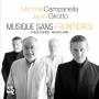 Michele Campanella / Javier Girotto - Musique Sans
