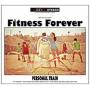 Fitness Forever - Personal Train