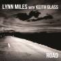 Lynn Miles & Keith Glass - Road