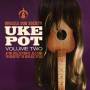 Ukulele Dub Society - Uke Pot Vol.2