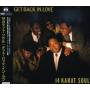 14 Karat Soul - Get Back In Love