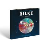 Schnherz & Fleer - Rilke Projekt: So viel Himmel