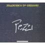 Francesco De Gregori - Pezzi