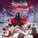 Phantom - Tyrants Of Wrath (Slipcase)