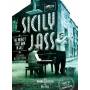Sicily Jass - The Worlds First Man In Jazz (CD+DVD) [Regio free (0)]