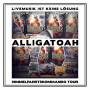 Alligatoah - Livemusik Ist Keine Lsung-Himmelfahrtskommando