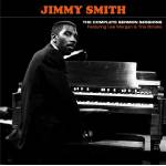 Jimmy Smith - The Complete Sermon Sessions