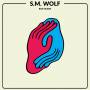 S.M.Wolf - Bad Ocean (Deluxe CD)