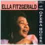 Ella Fitzgerald - Ella At The Opera House