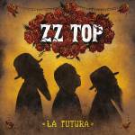 Zz Top - La Futura