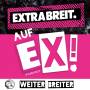Extrabreit - Auf EX! (Digipak inkl. 3 Bonustracks)