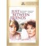 Just Between Friends / (ntsc Ws) - Just Between Friends [US-Version, Regio 1/A]