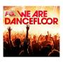 V / A - Fg.we Are Dancefloor