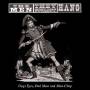 Men They Couldnt Hang - Dogs Eyes,Owl Meat And Man-Chop