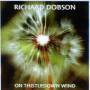 Richard Dobson - On Thistledown Wind