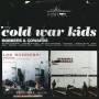 Cold War Kids - Robbers And Cowards