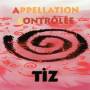 Appellation Controle - Tiz