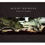 Michy Reincke - Jetzt ist schn