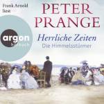 Frank Arnold - Herrliche Zeiten Die Himmelsstrmer
