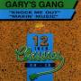 Gary S Gang - Knock Me Out-Makin Music