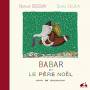 Nathalie Dessay - Babar Et Le Pre Nol
