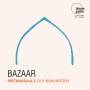 Braunstein / Yuval Halpern / Sistanagila - Sistanagila & Guy Braunstein - Bazaar