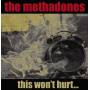 Methadones - This Won't Hurt