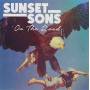 Sunset Sons - Very Rarely Say Die