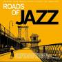 Various - Roads Of Jazz
