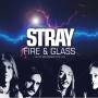 Stray - Fire & Glass ~ the Pye Recordings 1975-1976: 2CD R