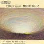 Latvian Radio Choir - Mate Saule
