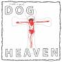 Dog Heaven - Dog Heaven
