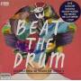 Beat The Drum: Celebrating 40 Years / Various - Beat The Drum: Celebrating 40 Years / Various