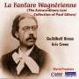Crees / Guildhall Brass - La Fanfare Wagnerienne