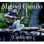 Miguel Cantilo - Cantilenas