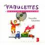 anne Sylvestre - Fabulettes 3: Nouvelles Fabulet