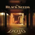 Black Seeds - Into the Dojo
