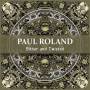 Paul Roland - Bitter And Twisted