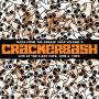 Crackerbash - Live At The X-ray Cafe