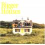 Dan + Shay - Bigger Houses