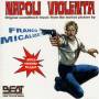 Napoli Violenta / O. S. T. - Napoli Violenta / O.s.t.