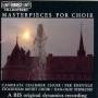 Camerata Chamber Choir / Stockholm Motet Choir / + - Masterpieces For Choir
